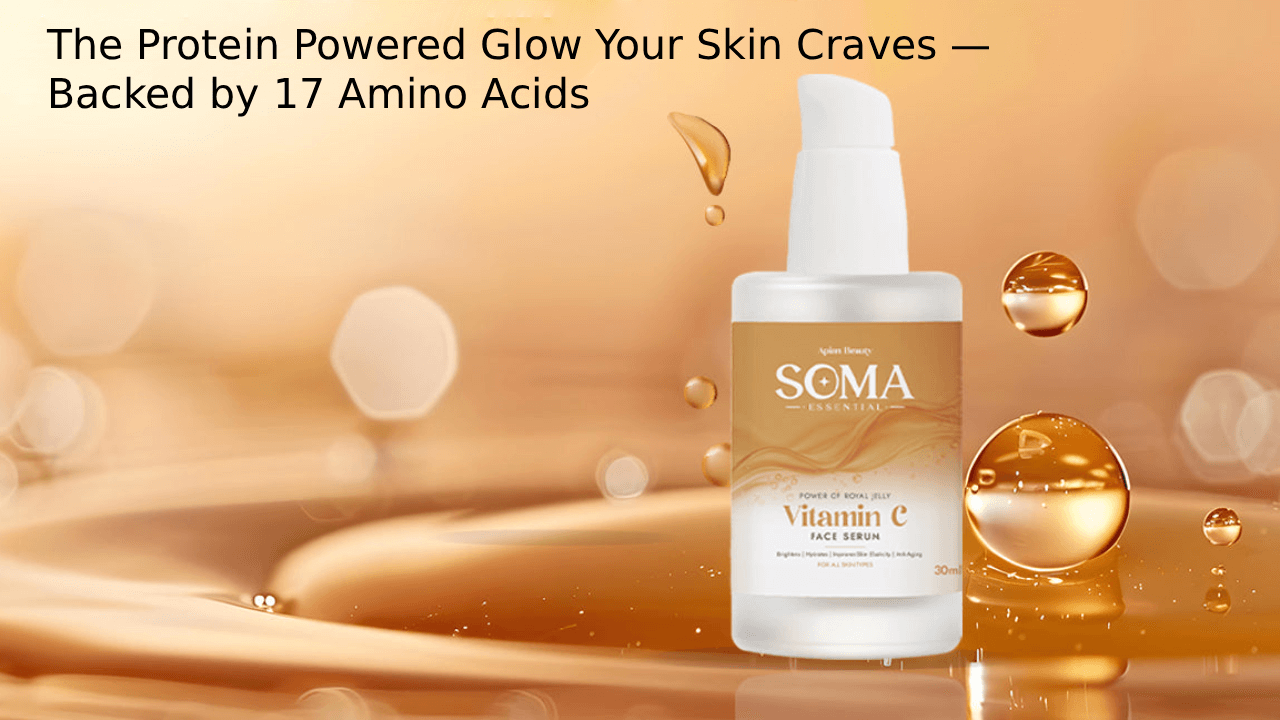 The Protein Powered Glow Your Skin Craves — Backed by 17 Amino Acids